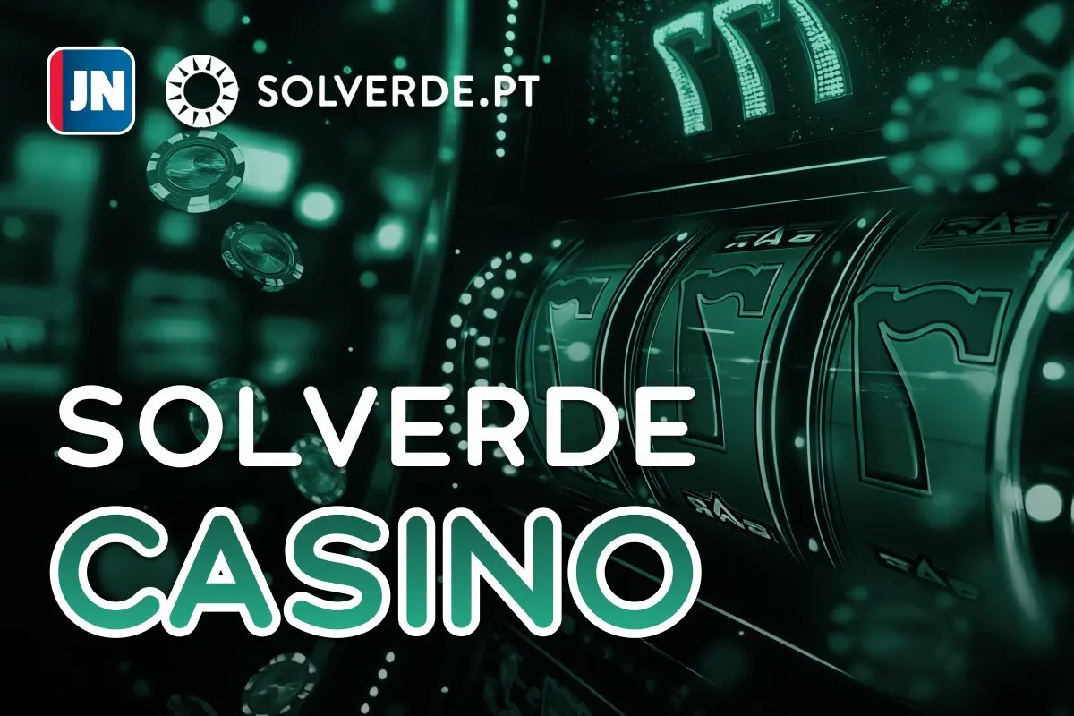 Solverde Casino: todos os dados que precisa de saber sobre o casino português.