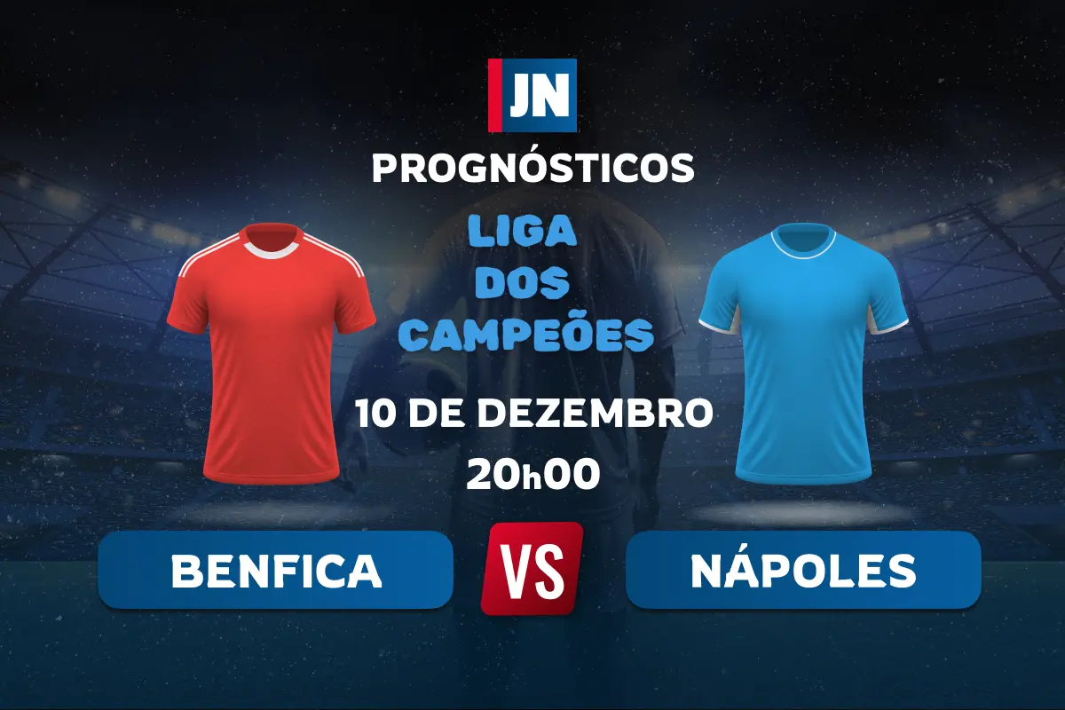 Prognóstico Benfica vs Napoli - Liga dos Campeões - 10/12/2025