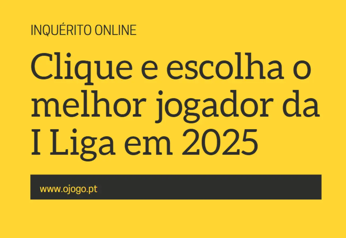 Imagem de contexto do artigo Vote aqui e decida quem é o melhor futebolista da I Liga em 2025