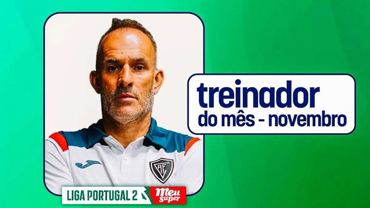 Imagem de contexto do artigo Com campanha vitoriosa, Sérgio Fonseca é eleito Treinador do Mês da II Liga
