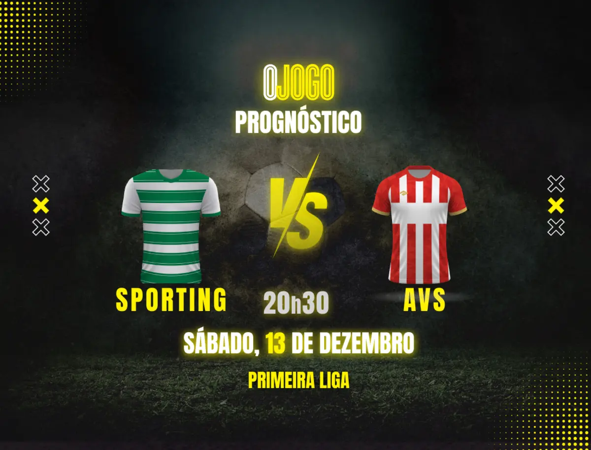 Imagem de contexto do artigo Prognóstico Sporting CP vs AVS: Dicas e Odds da Primeira Liga