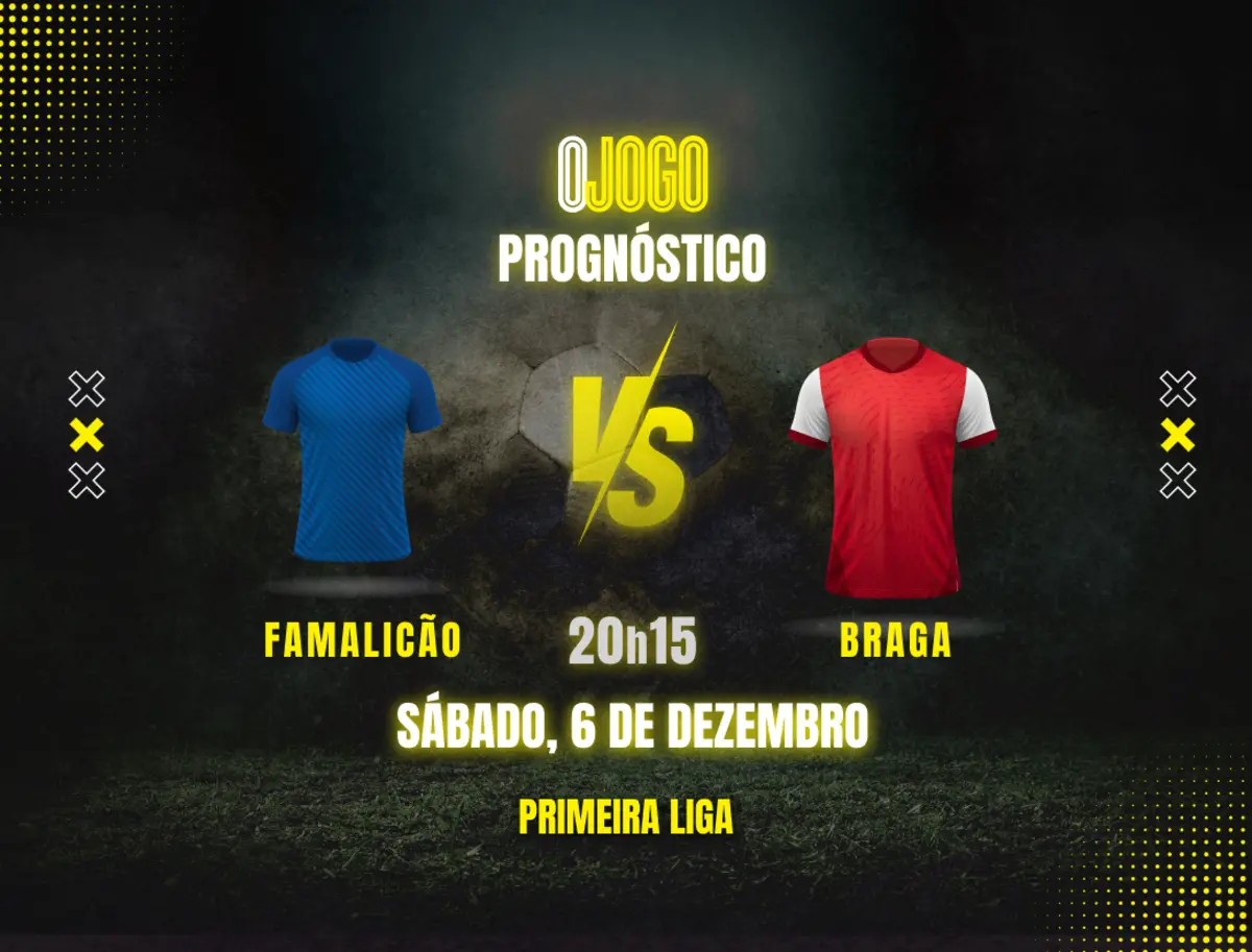 Imagem de contexto do artigo Prognóstico Famalicão vs Braga: Dicas e Odds para a Primeira Liga