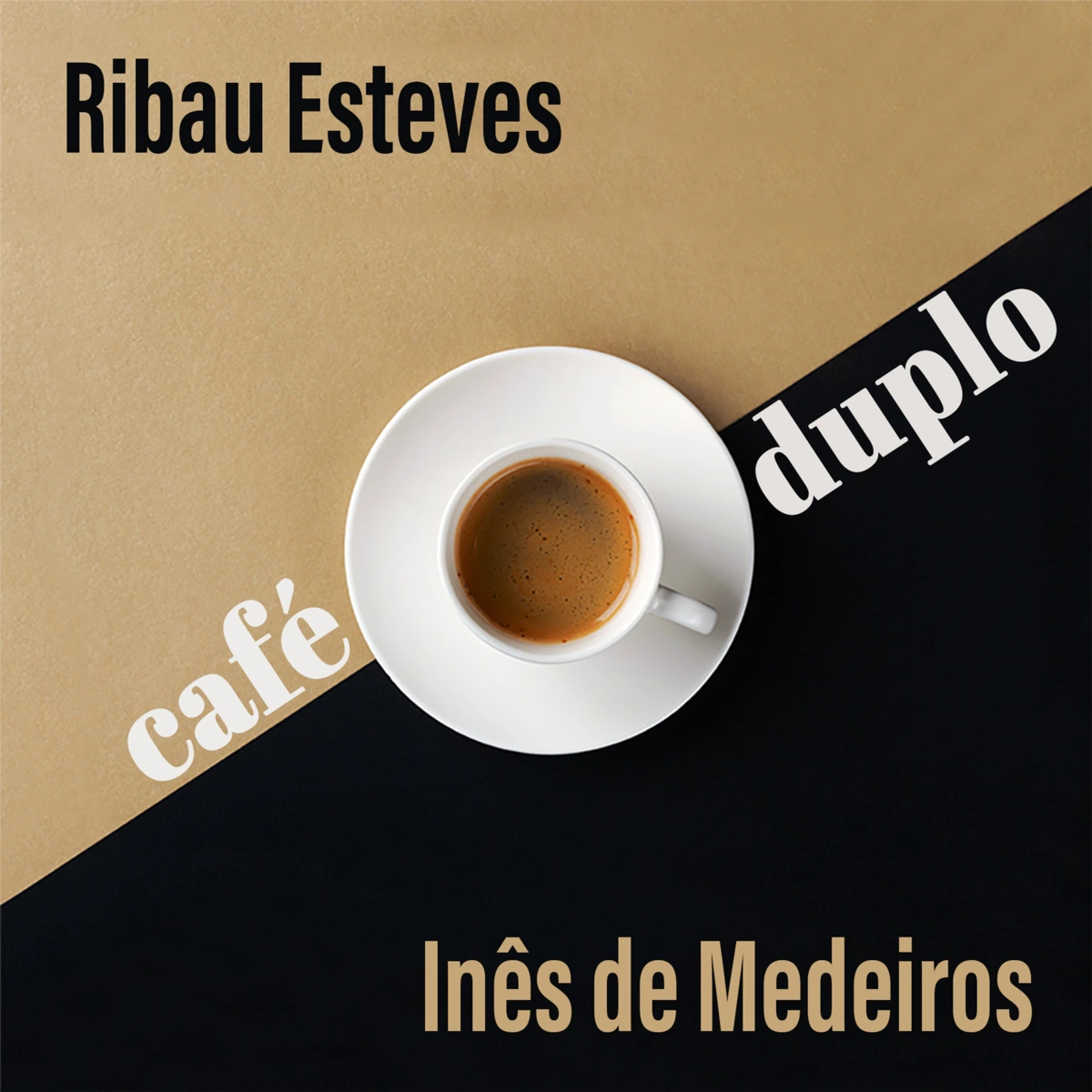 Café Duplo, com Inês de Medeiros e Ribau Esteves